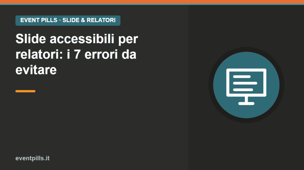 Schermo di presentazione — slide accessibili per relatori