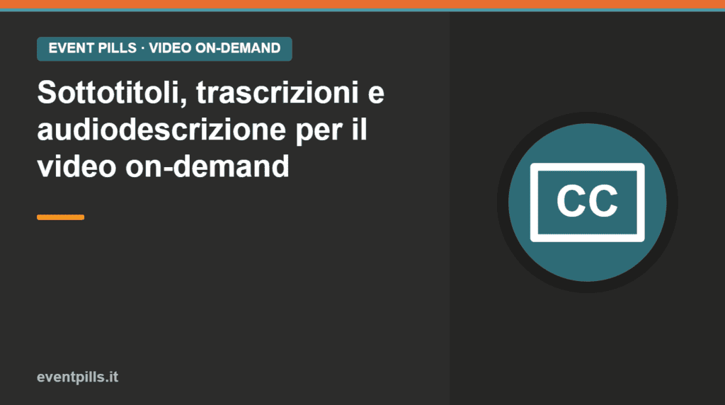 Icona sottotitoli CC — accessibilità del video on-demand