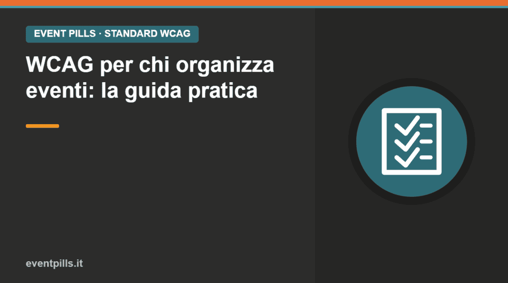 Checklist — criteri WCAG per gli eventi