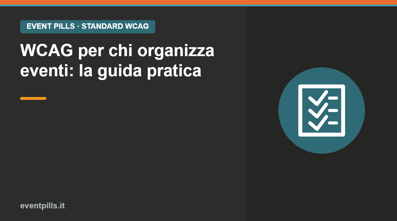 Checklist — criteri WCAG per gli eventi