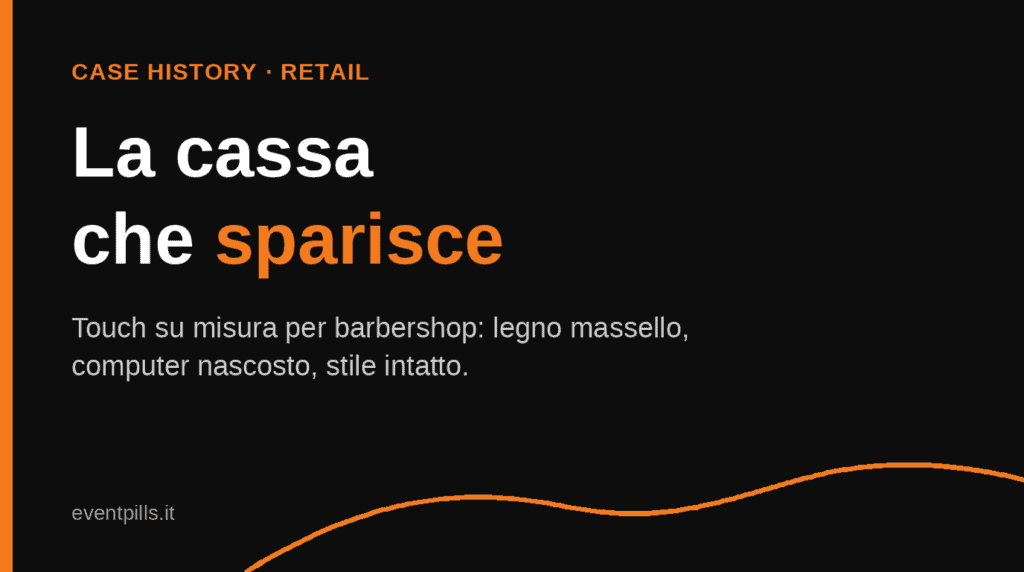 Case history: cassa touch su misura per negozi